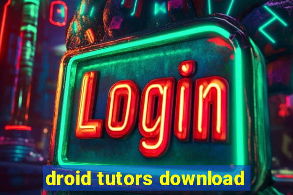 droid tutors download